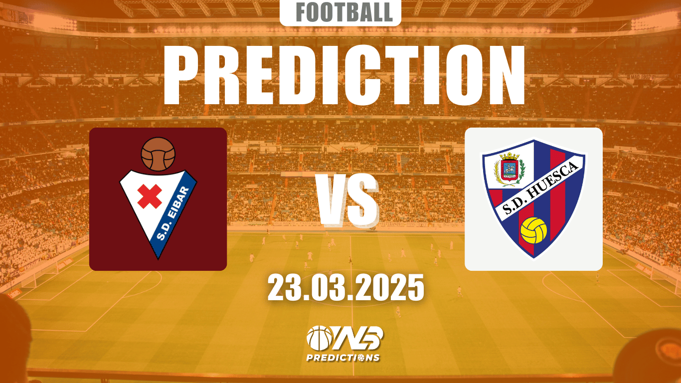 SD Eibar vs Huesca Prediction and Betting Tips 23 March
