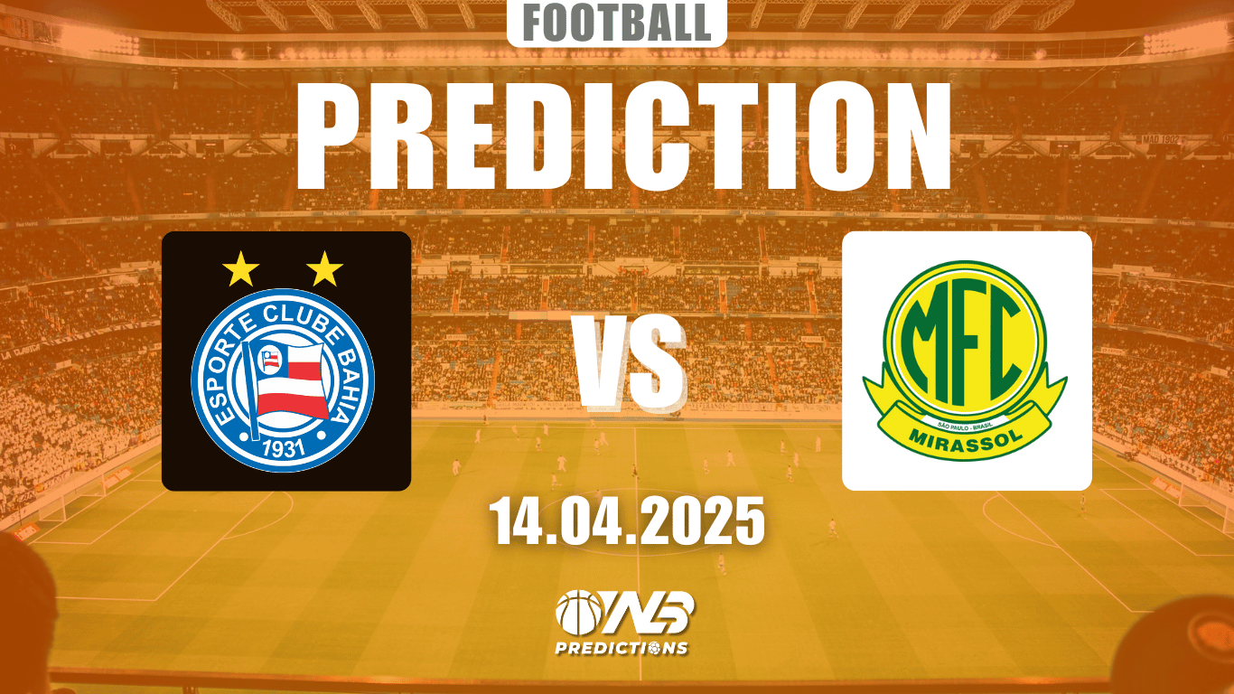 Bahia vs Mirassol prediction and betting tips 14 April
