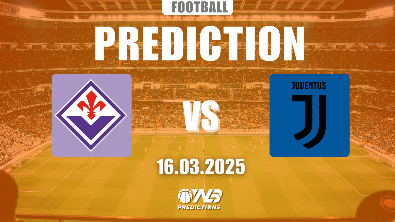 Fiorentina vs Juventus Predictions Prediction and Betting Tips 16 March