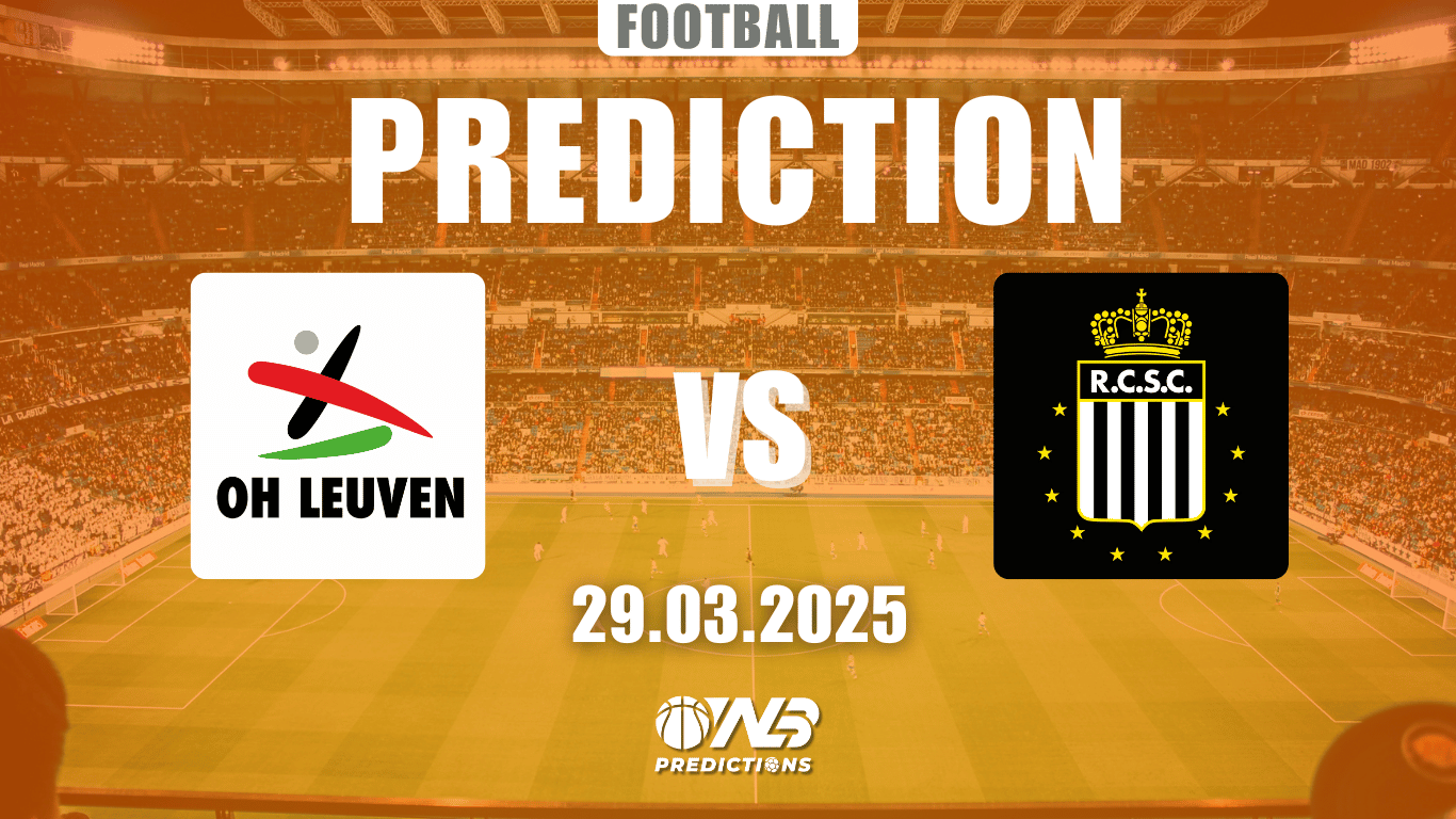 OH Leuven vs Sporting Charleroi Prediction and Betting Tips 29 March