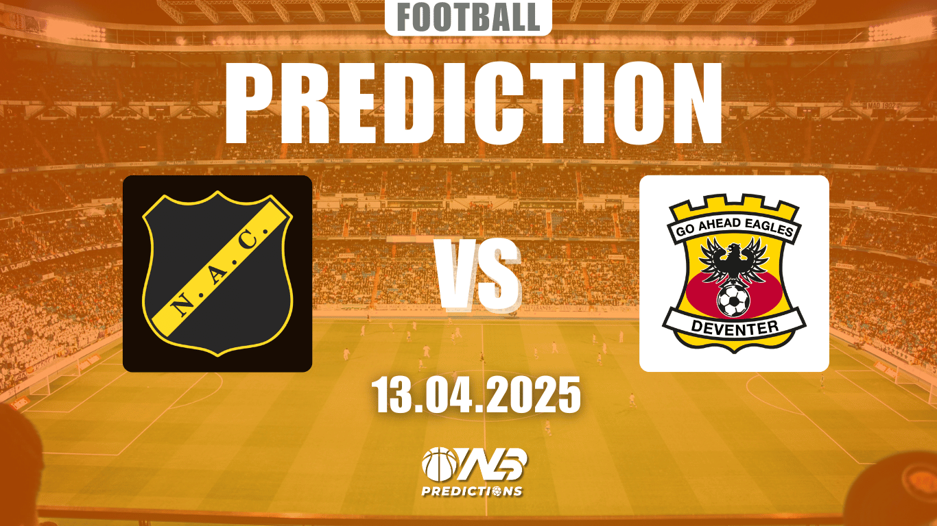 NAC Breda vs Go Ahead Eagles prediction and betting tips 13 April
