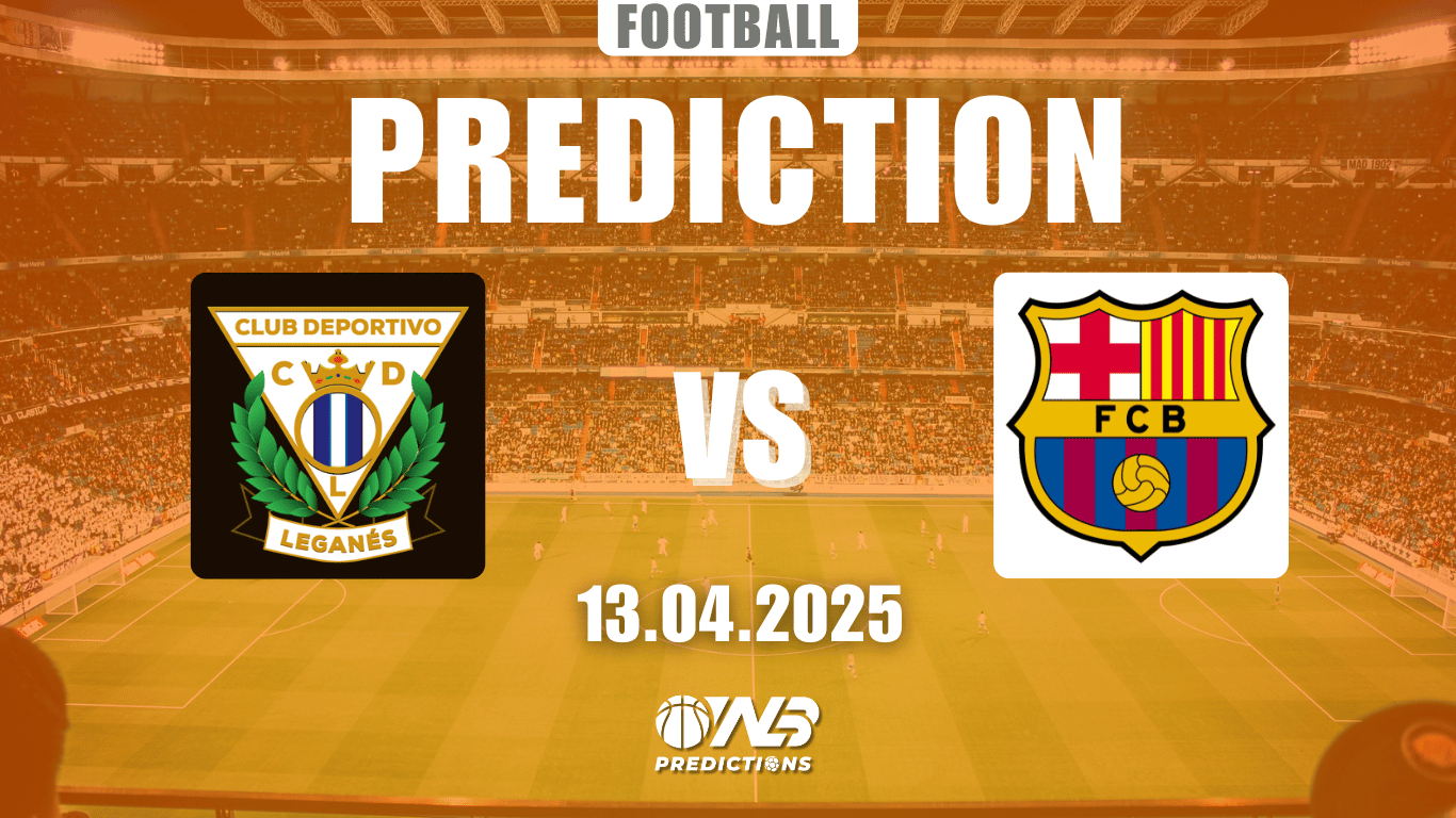 Leganés vs FC Barcelona prediction and betting tips 13 April