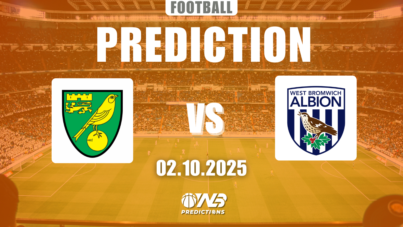Norwich City vs West Bromwich Albion Prediction and Betting Tips Championship 1 October 2025