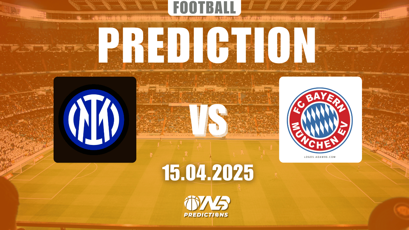 Inter vs FC Bayern München prediction and betting tips 15 April