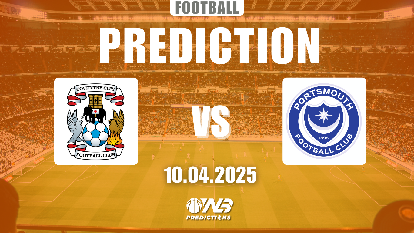 Coventry City vs Portsmouth prediction and betting tips 10 April