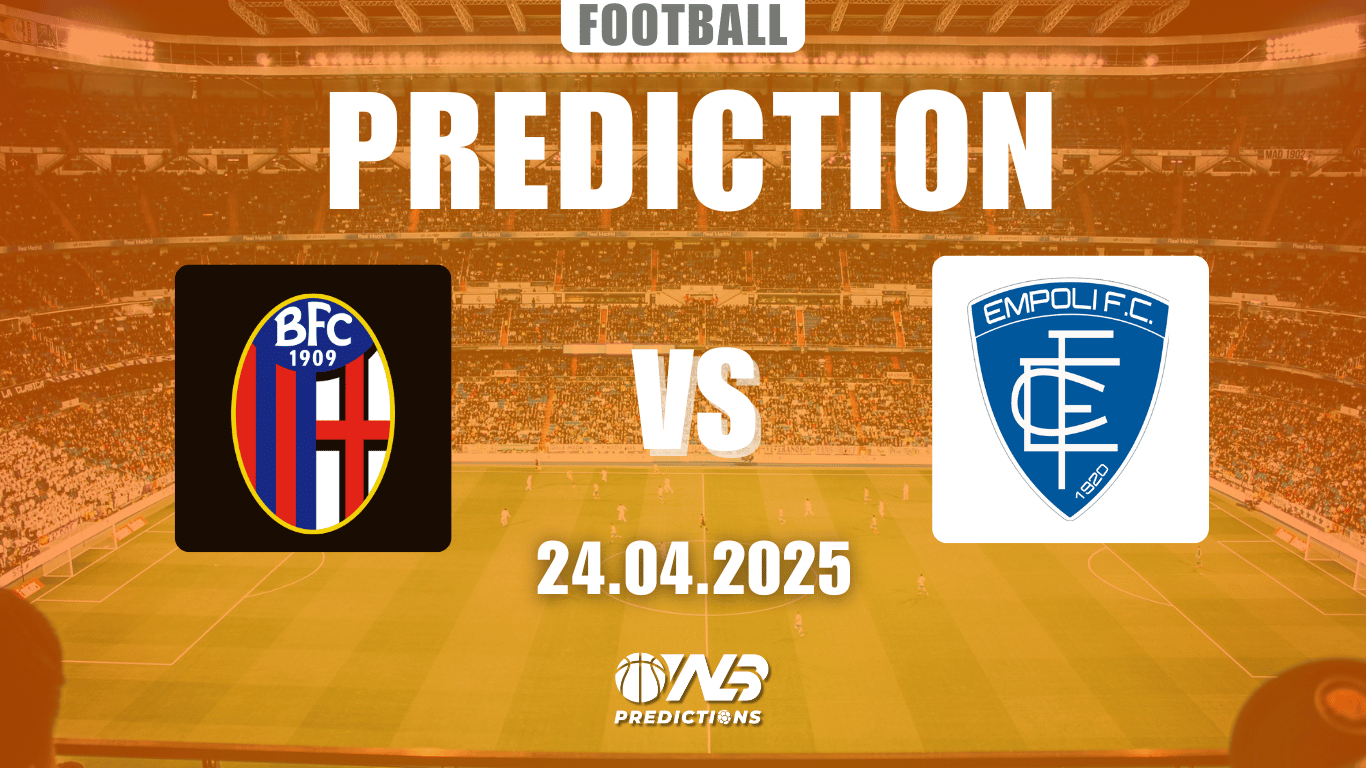 Bologna vs Empoli Prediction and Betting Tips 24 April