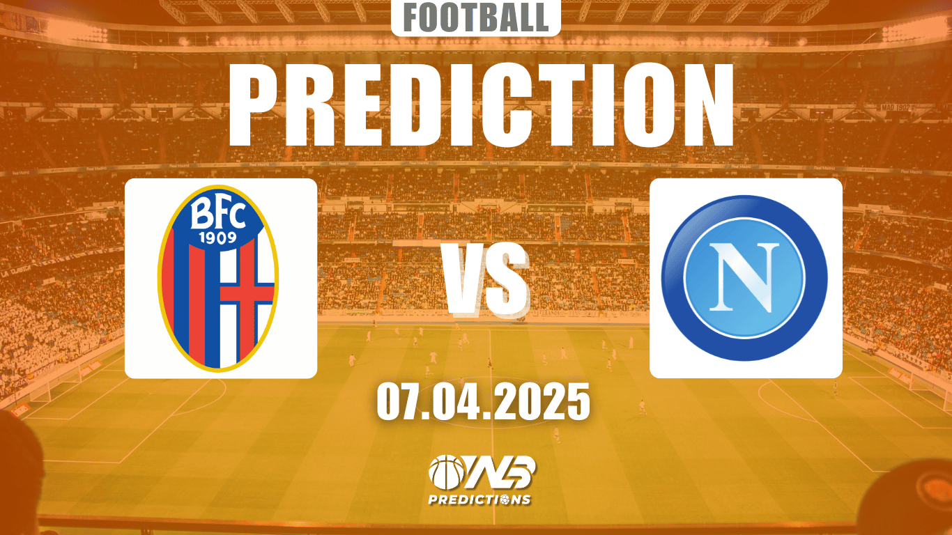 Bologna vs Napoli prediction and betting tips 7 April